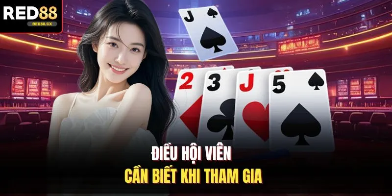 Điều hội viên cần biết khi tham gia